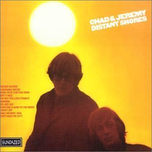 Chad & Jeremy/Distant Shores: Expanded Editi